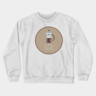 French Press Chick Crewneck Sweatshirt